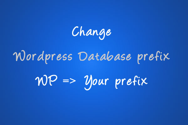 wordpress db prefix change step by step help